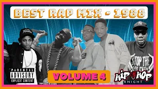 Best Rap Mix 1988 Volume 4 🔥 Old School Hip Hop 🎤 90's Rap 🤘 80's Rap 📻 Mix Best Hip Hop Party Mix