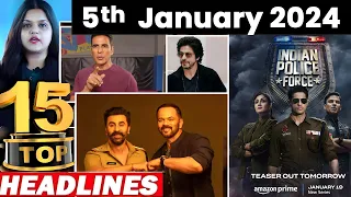 Top 15 Big News of Bollywood | 5thJanuary 2024 | Ranbir Kapoor, SRK, Indian Police Force