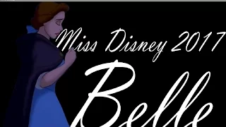 Miss Disney 2017 || Belle  || Audition