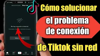 Cómo arreglar Tiktok sin problema de conexión de red 2022 | Tiktok sin error de conexión a Internet