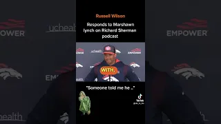 Russell Wilson responds to Marshawn Lynch and Richard Sherman