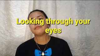 Looking through your eyes by Leann Rimes cover | Crismille Vallente