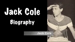 Jack Cole  - Film and Broadway Jazz Dance Choreographer