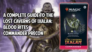 A Complete Guide to the Blood Rites Commander Precon!