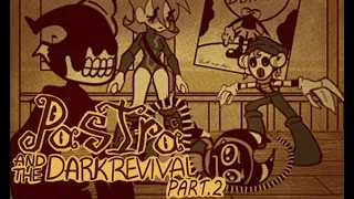 Pastra and the dark revival - pt 2