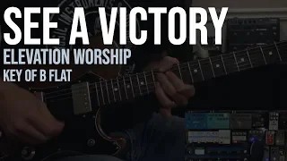 See A Victory | Elevation Worship | Lead Guitar