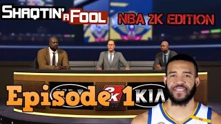 Shaqtin A Fool NBA 2K EDITION Episode 1