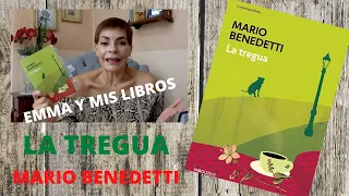 #LA TREGUA #MARIO BENEDETTI #RESEÑA E IMPRESIONES #EMMA Y MIS LIBROS.