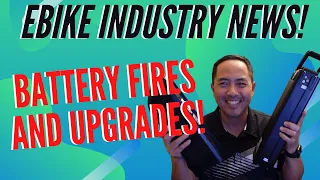 Are Ebike Batteries Dangerous? 8 Tips To Prevent a Battery Fire & Breaking News From Lectric Ebikes!