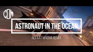 Masked Wolf - Astronaut in the Ocean (Refaat Mridha Remix) | Call of Music | Car Video.