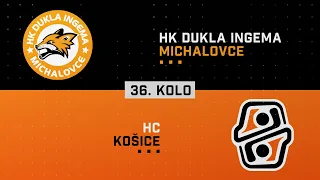 36.kolo HK Dukla INGEMA Michalovce - HC Košice HIGHLIGHTS