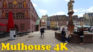 Mulhouse, France Walking tour [4K].