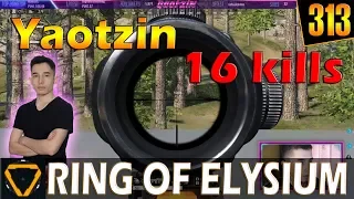 Yaotzin | 16 kills | ROE (Ring of Elysium) | G313