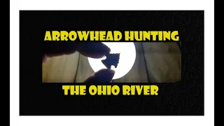 Arrowhead Hunting - NEEDLE TIP Masterpiece - Archaeology - Ohio River - Documentary - Arrowheads -