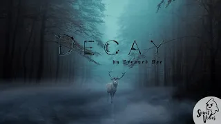 "Decay" -- A Creepypasta Read