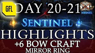 Path of Exile 3.18: SENTINEL DAY # 20-21 Highlights +6 BOW CRAFT, MIRROR RING, 2 MIRRORS IN 2 DAYS..