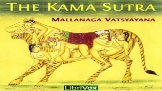 Kama Sutra | Mallanaga Vatsyayana | Classics (Antiquity) | Audio Book | English | 3/4