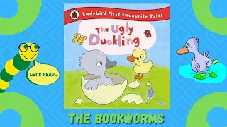 The Ugly Duckling: By Ladybird First Favourite Tales