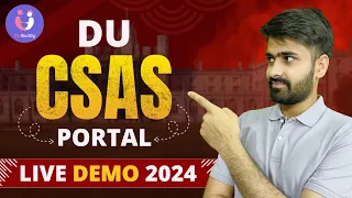 DU CSAS PORTAL LIVE DEMO 2024! #delhiuniversity #duadmission2024