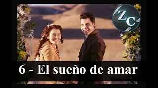 6 - El sueño de amar (ESPAÑOL) - EL LEGADO DEL AMOR