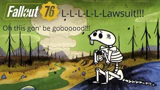 Fallout 76 Scam!!!(I Smell A Lawsuit)