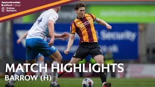 MATCH HIGHLIGHTS:  Bradford City v Barrow