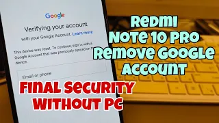 Xiaomi Redmi Note 10 Pro (M2101K6G). Remove Google Account, Bypass FRP, Without PC.