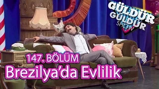 Güldür Güldür Show 147. Bölüm, Brezilya'da Evlilik Hikayesi