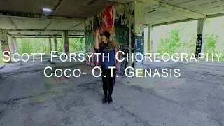 COCO- O.T. Genasis I Scott Forsyth Choreography I Sinner NoMi Cover