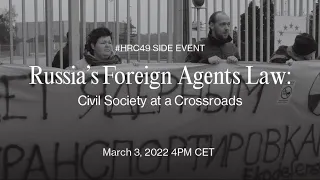 Russia’s Foreign Agents Law: Civil Society at a Crossroads