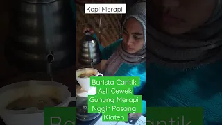 Barista Cewek ANGGUN - Cewek ANAK GUNUNG MERAPI #shorts #kopidangdut #coffee #kopi #nggirpasang