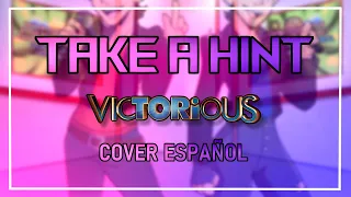 ''TAKE A HINT'' (Cover Español) | Victorious ft. @MarcoUrrutia