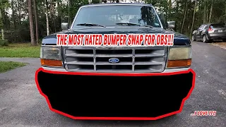 I Put The Most Hated Bumper On The Ford OBS!!