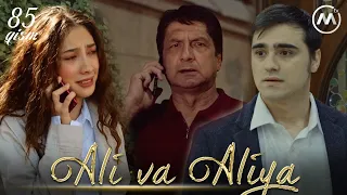 Ali va Aliya (milliy serial 85-qism) | Али ва Алия (миллий сериал 85-кисм)