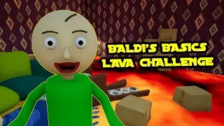 BALDI'S BASICS THE FLOOR IS LAVA CHALLENGE | Hello Neighbor Mod