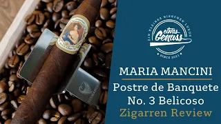 Damenbesuch aus Honduras - Maria Mancini Postre de Banquete Zigarren Review