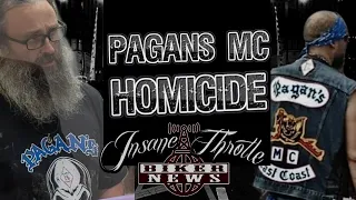 Pagan's Motorcycle Club Related HOMICIDE