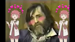 Charles Manson was a weeb