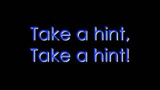 Take A Hint Lyric Video