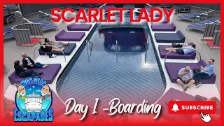 Virgin Voyages - Scarlet Lady - Boarding Day