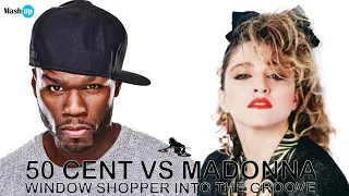 Window shopper into the groove - 50 Cent vs Madonna - Paolo Monti mashup 2021