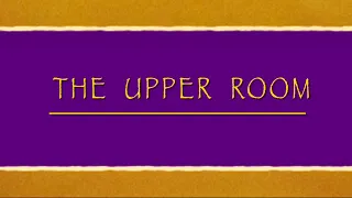 The Upper Room / Don Besig and Nancy Price
