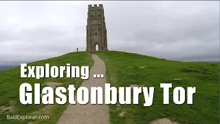 Walks in Somerset: Exploring Glastonbury Tor