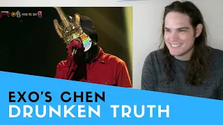 Voice Teacher Reacts to EXO's Chen singing Drunken Truth on King of Masked Singer