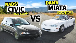 Honda Civic vs Mazda Miata Epic Showdown: Danger Dan Races Nads’ B20 EG! // THIS vs THAT