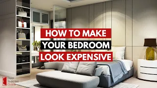 HOW TO MAKE YOUR BEDROOM LOOK EXPENSIVE