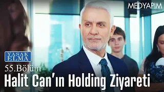 Halit Can'ın holding ziyareti - Yasak Elma 55. Bölüm