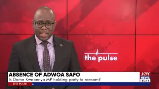 Some NPP MPs angry Dome Kwabenya MP is absent from Parliament - The Pulse on Joy News (22-2-22)