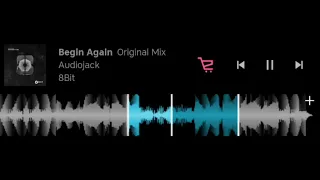 Audiojack - Begin Again(24.03.23)