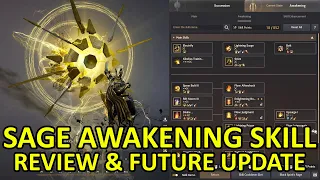 Sage Awakening Skill Review Guide & Sage Skill Future Update (Timestamp & Subtitle Available)